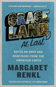 Book cover of: Graceland, At Last. By: Margaret Renkl