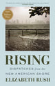 Book cover of: Rising. By: Elizabeth Rush