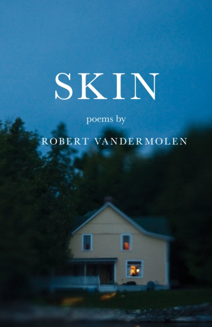 Book cover of: Skin. By: Robert VanderMolen