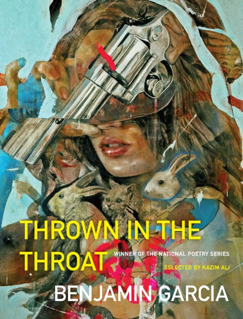 Book cover of: Thrown in the Throat. By: Benjamin Garcia