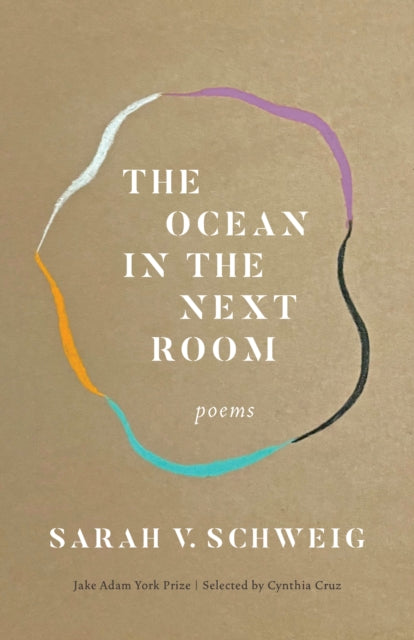 Book cover of: Ocean in the Next Room. By: Sarah V. Schweig