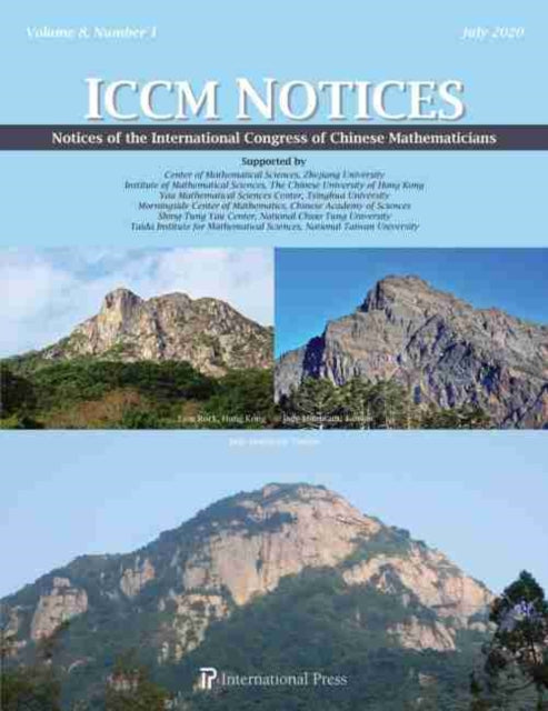 Book cover of: Notices of the International Congress of Chinese Mathematicians, Vol. 8, No. 1 (July 2020). By: Shiu-Yuen Cheng