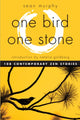 Book cover of: One Bird, One Stone. By: Sean Murphy