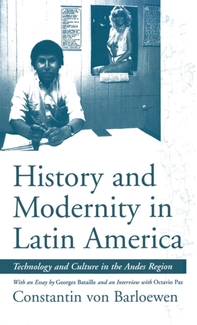 Book cover of: History and Modernity in Latin America