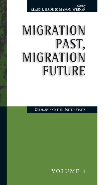 Book cover of: Migration Past, Migration Future