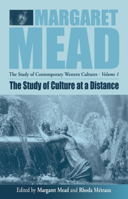 Book cover of: Study of Culture At a Distance. By: METRAUX, RHODA