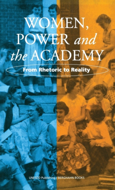 Book cover of: Women, Power, and the Academy