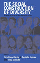 Book cover of: Social Construction of Diversity