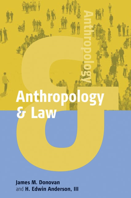 Book cover of: Anthropology and Law. By: James M. Donovan