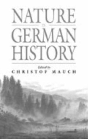 Nature in German History