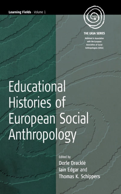 Book cover of: Educational Histories of European Social Anthropology