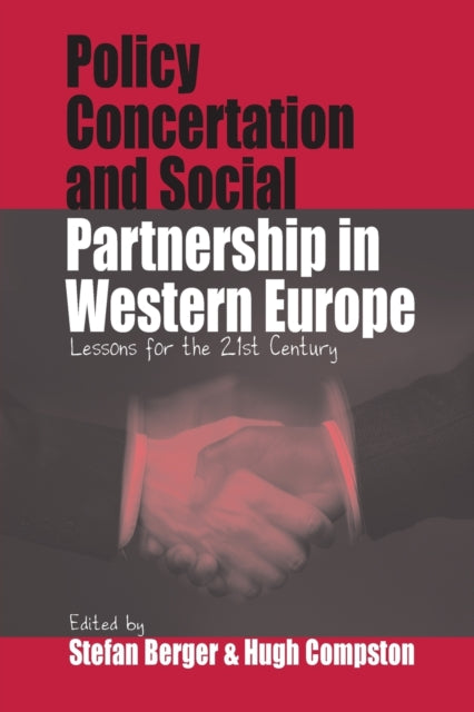 Book cover of: Policy Concertation and Social Partnership in Western Europe