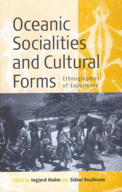 Book cover of: Oceanic Socialities and Cultural Forms. By: Ingjerd Hoem