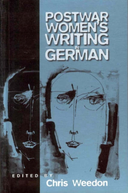 Book cover of: Post-war Women's Writing in German. By: Chris Weedon