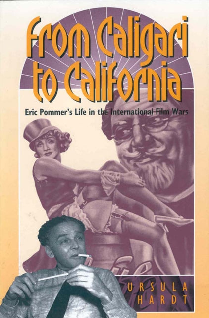 Book cover of: From Caligari to California. By: HARDT, URSULA