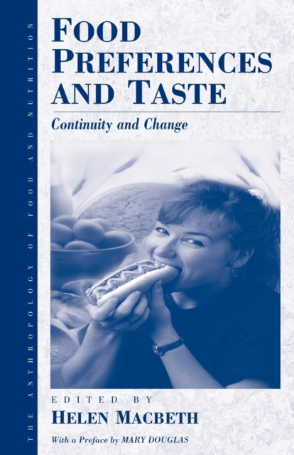 Book cover of: Food Preferences and Taste. By: H Macbeth