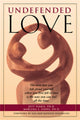 Book cover of: Undefended Love