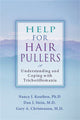 Book cover of: Help For Hair Pullers