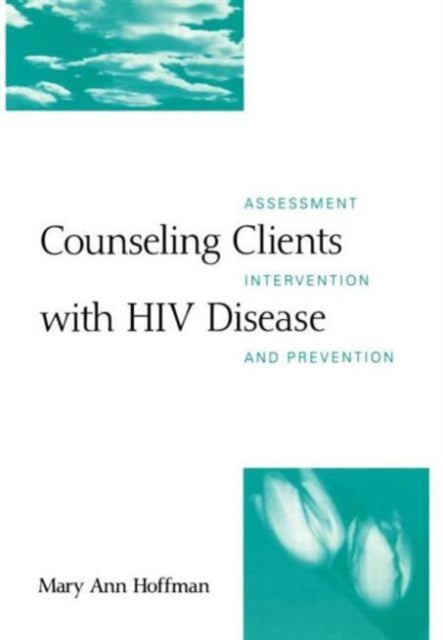 Book cover of: Counseling Clients with HIV Disease