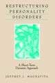 Book cover of: Restructuring Personality Disorders