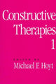 Book cover of: Constructive Therapies. By: Michael F. Hoyt