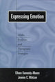 Book cover of: Expressing Emotion. By: Eileen Kennedy-Moore (Author)