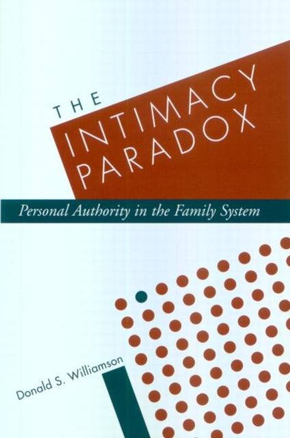 Book cover of: Intimacy Paradox. By: Donald S. Williamson