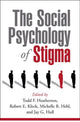 Book cover of: Social Psychology of Stigma