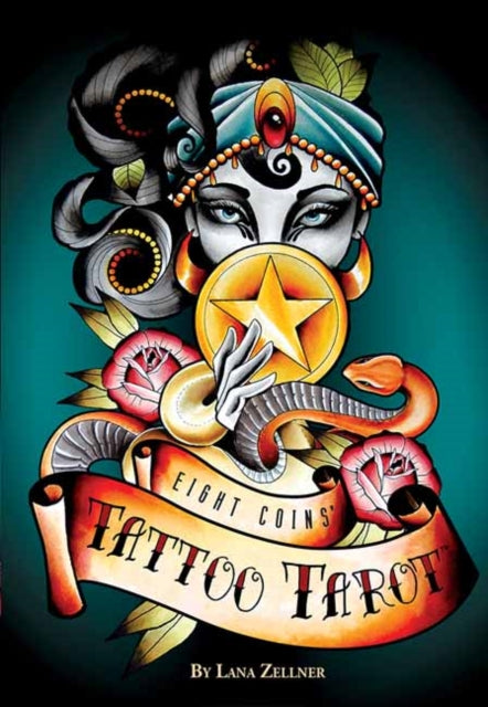 Book cover of: Eight Coins' Tattoo Tarot. By: Lana Zellner