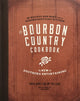 Book cover of: Bourbon Country Cookbook. By: David Danielson