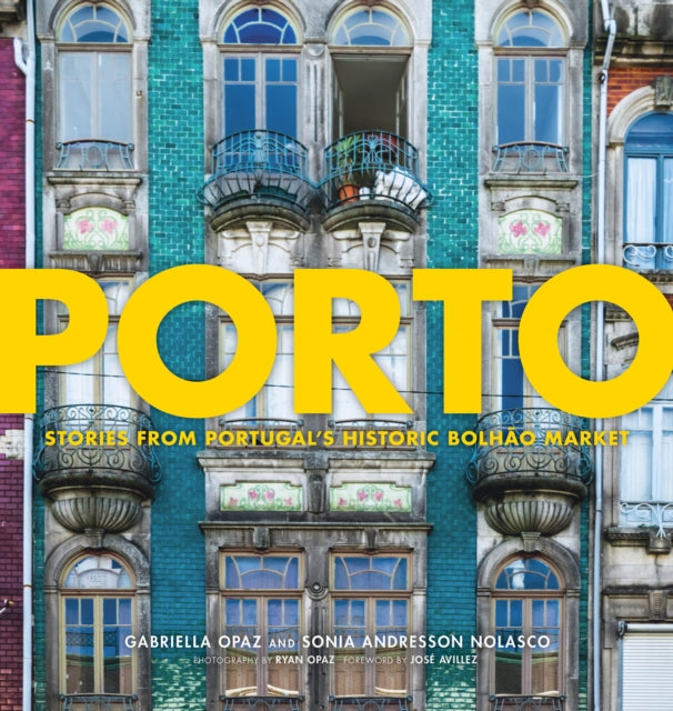 Book cover of: Porto. By: Gabriella Opaz