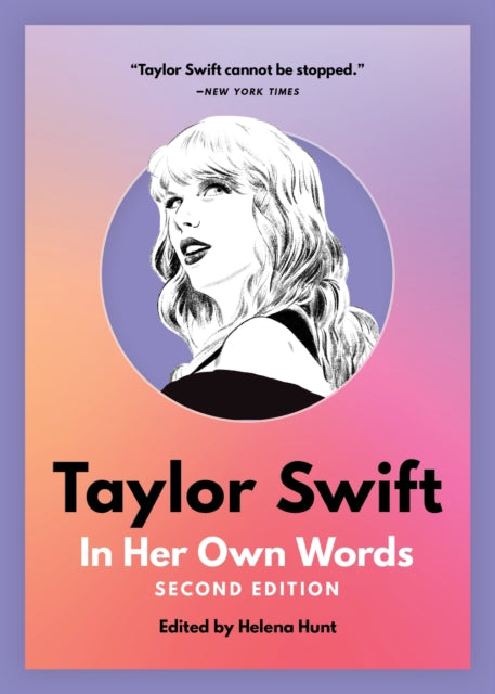 Book cover of: Taylor Swift: In Her Own Words
