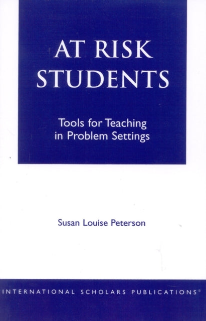 Book cover of: At - Risk Students. By: Susan Louise Peterson