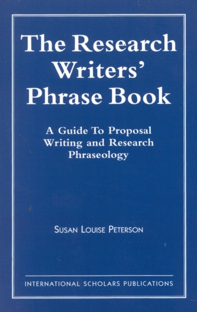 Book cover of: Research Writer's Phrase Book