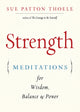 Book cover of: Strength. By: Sue Patton Thoele