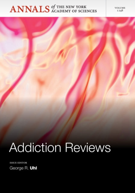 Book cover of: Addiction Reviews. By: George R. Uhl
