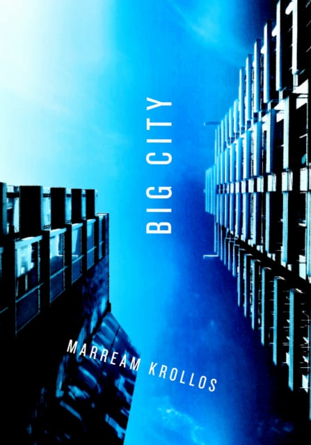 Book cover of: Big City. By: Marream Krollos
