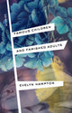 Book cover of: Famous Children and Famished Adults. By: Evelyn Hampton