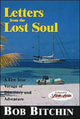 Book cover of: Letters from the Lost Soul. By: Bob Bitchin