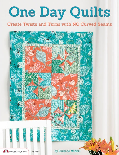 Book cover of: One Day Quilts. By: Suzanne McNeill