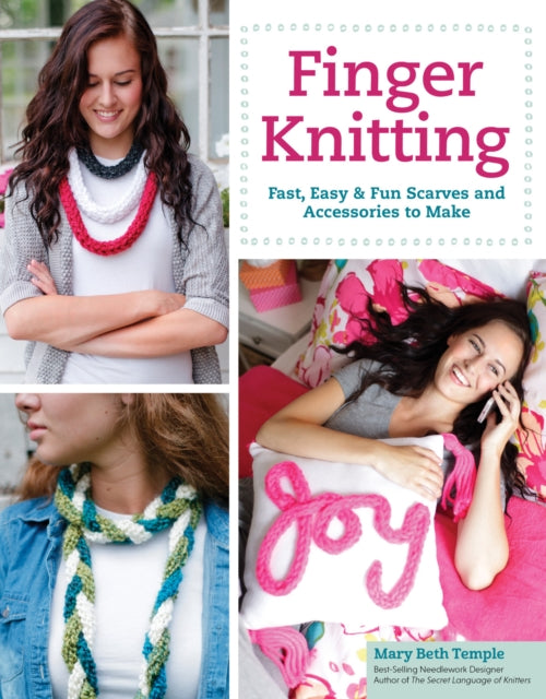 Book cover of: Finger Knitting. By: Mary Beth Temple