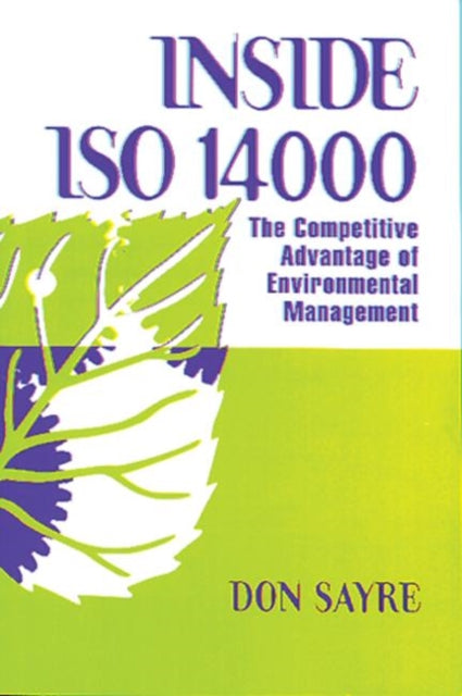 Book cover of: INSDE ISO 14000. By: Donald Alford Sayre