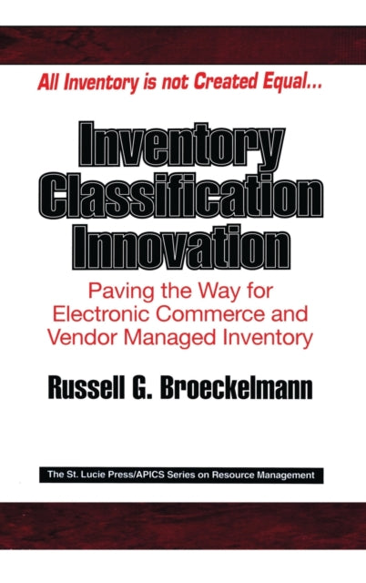 Book cover of: Inventory Classification Innovation. By: Russell Broeckelmann
