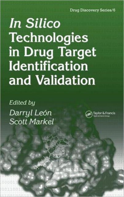 Book cover of: In Silico Technologies in Drug Target Identification and Validation