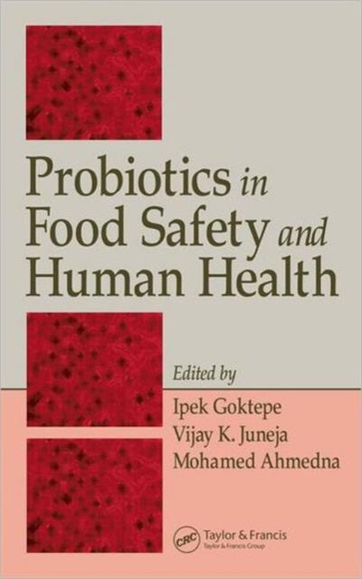 Book cover of: Probiotics in Food Safety and Human Health