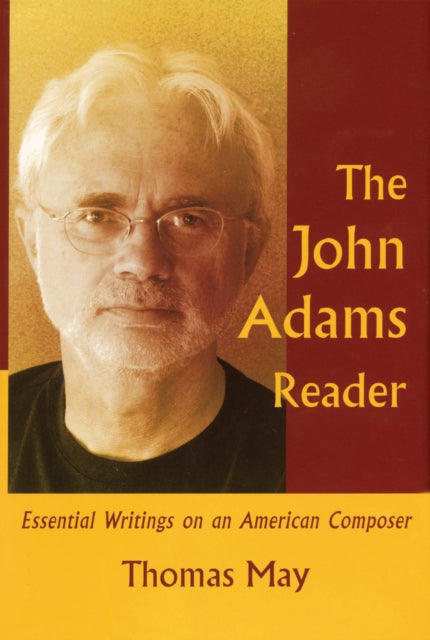 Book cover of: John Adams Reader. By: Thomas May