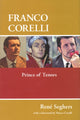 Book cover of: Franco Corelli. By: René Seghers, Rene Seghers