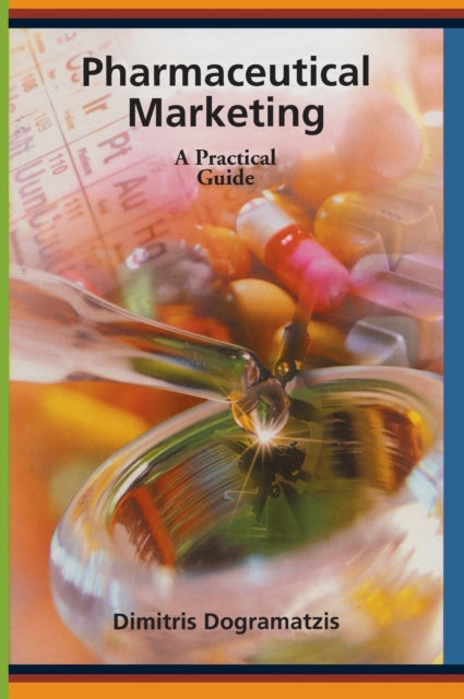 Book cover of: Pharmaceutical Marketing. By: Dimitris Dogramatzis