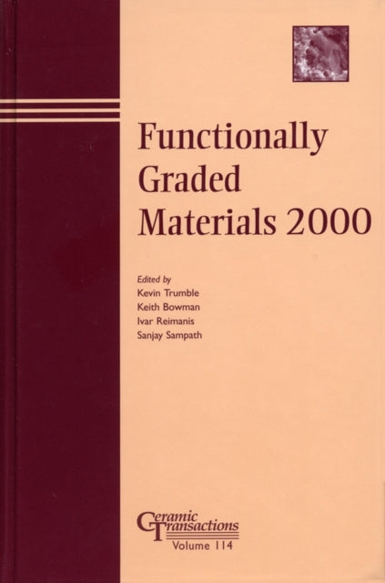 Book cover of: Functionally Graded Materials 2000