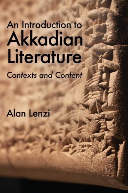 Book cover of: Introduction to Akkadian Literature. By: Alan Charles Lenzi
